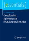 Crowdfunding als kommunale Finanzierungsalternative - eBook