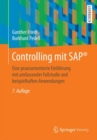 Controlling mit SAP(R) : Eine praxisorientierte Einfuhrung mit umfassender Fallstudie und beispielhaften Anwendungen - eBook