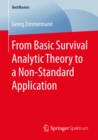 From Basic Survival Analytic Theory to a Non-Standard Application - eBook