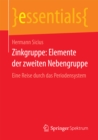 Zinkgruppe: Elemente der zweiten Nebengruppe : Eine Reise durch das Periodensystem - eBook