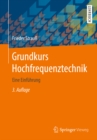 Grundkurs Hochfrequenztechnik : Eine Einfuhrung - eBook