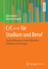 C/C++ fur Studium und Beruf : Eine Einfuhrung mit vielen Beispielen, Aufgaben und Losungen - eBook