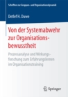 Von der Systemabwehr zur Organisationsbewusstheit : Prozessanalyse und Wirkungsforschung zum Erfahrungslernen im Organisationstraining - eBook
