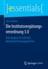 Die Institutsvergutungsverordnung 3.0 : Eine Analyse im Licht des Betriebsverfassungsgesetzes - eBook