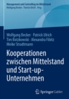 Kooperationen zwischen Mittelstand und Start-up-Unternehmen - eBook