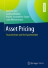 Asset Pricing : Finanzderivate und ihre Systemrisiken - eBook