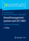Umweltmanagementsysteme nach ISO 14001 : Grundwissen fur Praktiker - eBook
