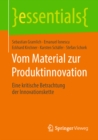 Vom Material zur Produktinnovation : Eine kritische Betrachtung der Innovationskette - eBook