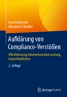 Aufklarung von Compliance-Verstoen : Whistleblowing, Arbeitnehmeruberwachung, Auskunftspflichten - eBook