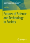 Futures of Science and Technology in Society - eBook