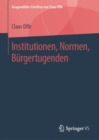 Institutionen, Normen, Burgertugenden - eBook