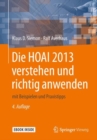 Die HOAI 2013 verstehen und richtig anwenden : mit Beispielen und Praxistipps - eBook