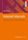 Internet Internals : Vermittlungsschicht, Aufbau und Protokolle - eBook