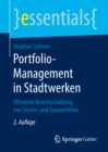 Portfolio-Management in Stadtwerken : Effiziente Bewirtschaftung von Strom- und Gasportfolios - eBook