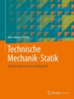 Technische Mechanik * Statik : Modul Einfuhrung und Grundbegriffe - eBook