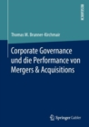 Corporate Governance und die Performance von Mergers & Acquisitions - eBook