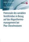 Potenziale des variablen Ventiltriebes in Bezug auf das Abgasthermomanagement bei Pkw-Dieselmotoren - eBook