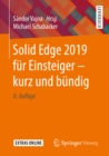 Solid Edge 2019 fur Einsteiger - kurz und bundig - eBook