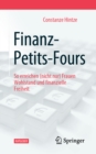 Finanz-Petits-Fours : So erreichen (nicht nur) Frauen Wohlstand und finanzielle Freiheit - eBook