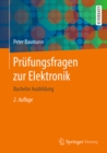 Prufungsfragen zur Elektronik : Bachelor Ausbildung - eBook