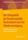 Die Chinapolitik der Bundesrepublik Deutschland nach der Wiedervereinigung : Ein Balanceakt zwischen Werten und Interessen - eBook