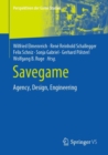 Savegame : Agency, Design, Engineering - eBook