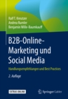 B2B-Online-Marketing und Social Media : Handlungsempfehlungen und Best Practices - eBook