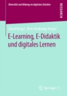 E-Learning, E-Didaktik und digitales Lernen - eBook