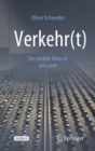 Verkehr(t) : Der mobile Mensch am Limit - eBook