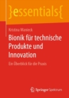 Bionik fur technische Produkte und Innovation : Ein Uberblick fur die Praxis - eBook