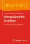 Messunsicherheiten - Grundlagen : Fur das Physikalische Praktikum - eBook