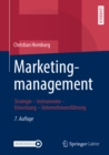 Marketingmanagement : Strategie - Instrumente - Umsetzung - Unternehmensfuhrung - eBook