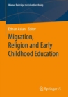 Migration, Religion and Early Childhood Education - eBook