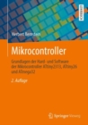 Mikrocontroller : Grundlagen der Hard- und Software der Mikrocontroller ATtiny2313, ATtiny26 und ATmega32 - eBook
