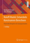 Roloff/Matek: Entwickeln Konstruieren Berechnen : Praxisnahe Beispiele mit Losungsvarianten - eBook