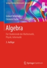 Algebra : Fur Studierende der Mathematik, Physik, Informatik - eBook