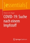 COVID-19: Suche nach einem Impfstoff - eBook