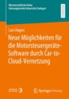 Neue Moglichkeiten fur die Motorsteuergerate-Software durch Car-to-Cloud-Vernetzung - eBook