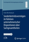 Sonderbetriebsvermogen im Rahmen unternehmerischer Dispositionen uber Sachgesamtheiten - eBook