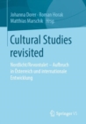 Cultural Studies revisited : Nordlicht/Revontulet - Aufbruch in Osterreich und internationale Entwicklung - eBook