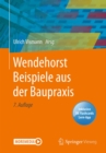 Wendehorst Beispiele aus der Baupraxis - eBook