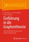 Einfuhrung in die Graphentheorie : Ein farbenfroher Einstieg in die Diskrete Mathematik - eBook