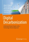 Digital Decarbonization : Achieving climate targets with a technology-neutral approach - eBook