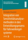 Integration von Sensitivitatsanalysemethoden in den Entwicklungsprozess fur Fahrwerkregelsysteme - eBook