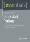 Quickstart Python : An Introduction to Programming for STEM Students - eBook