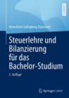 Steuerlehre und Bilanzierung fur das Bachelor-Studium - eBook