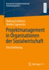 Projektmanagement in Organisationen der Sozialwirtschaft : Eine Einfuhrung - eBook