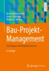 Bau-Projekt-Management : Grundlagen und Vorgehensweisen - eBook