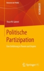 Politische Partizipation : Eine Einfuhrung in Theorie und Empirie - eBook