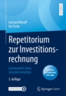Repetitorium zur Investitionsrechnung : Systematisch uben, Lernziele erreichen - eBook